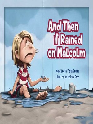 cover image of And Then It Rained on Malcolm